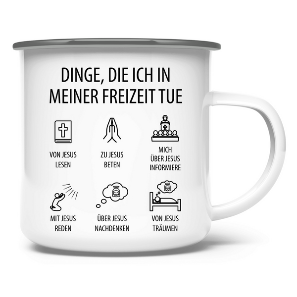 Emaille Tasse dinge die ich in meiner freizeit tue