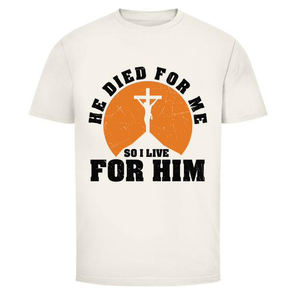 Herren T-Shirt he died for me