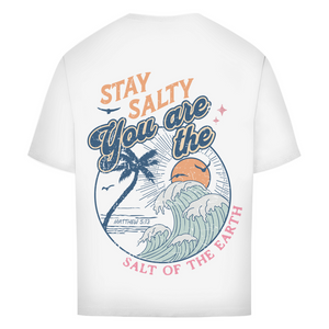 Oversize T-Shirt stay salty