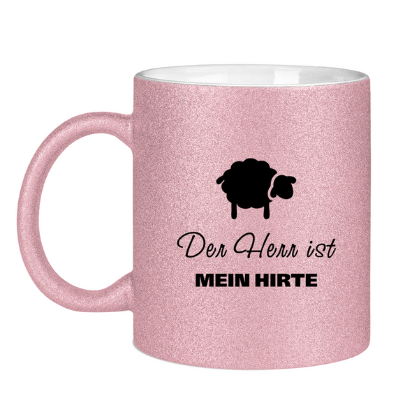 Glitzertasse der herr ist mein hirte