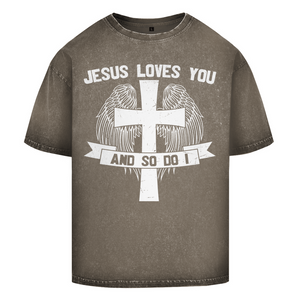 Oversize Washed T-Shirt jesus loves you and so do i