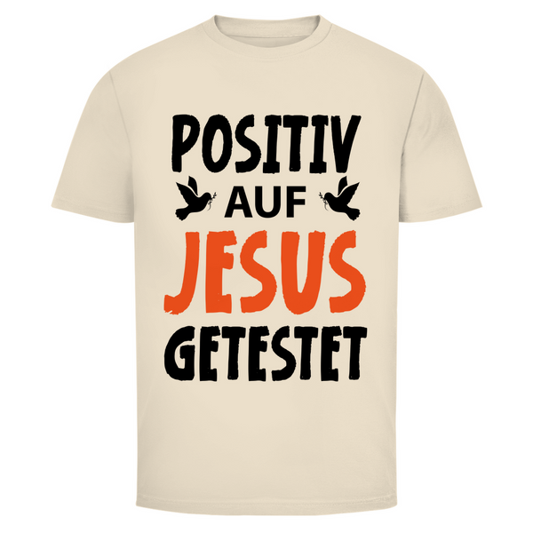 Herren T-Shirt positiv auf jesus getestet