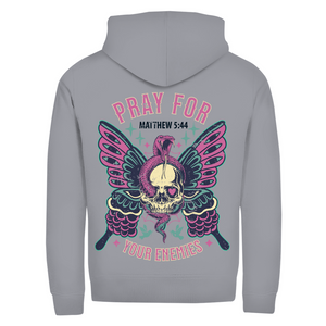 Zipper Hoodie pray for your enemies matthew 5:44