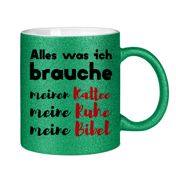 Glitzertasse alles was ich brauche