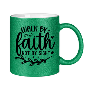 Glitzertasse walk by faith