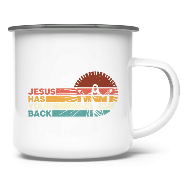 Emaille Tasse jesus has your back