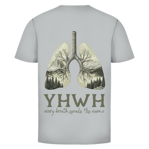 Herren T-Shirt yhwh every breath speakt his name