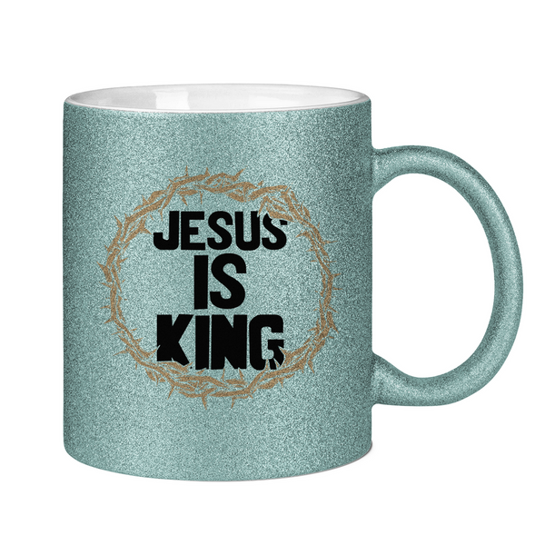 Glitzertasse jesus is king dornenkrone