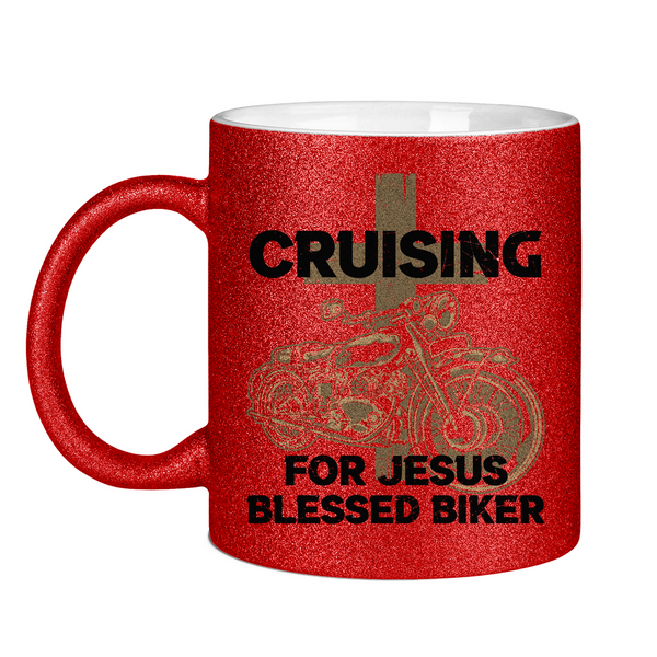 Glitzertasse cruising for jesus blessed biker