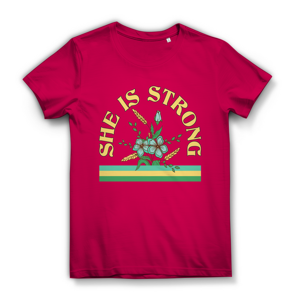 Damen Bio T-Shirt she is strong