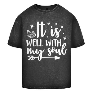 Oversize Washed T-Shirt it is well with my soul