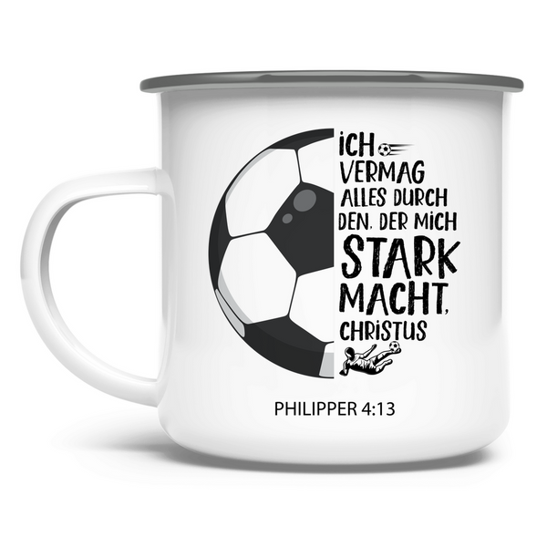 Emaille Tasse der mich stark macht philipper 4:13 fußballer