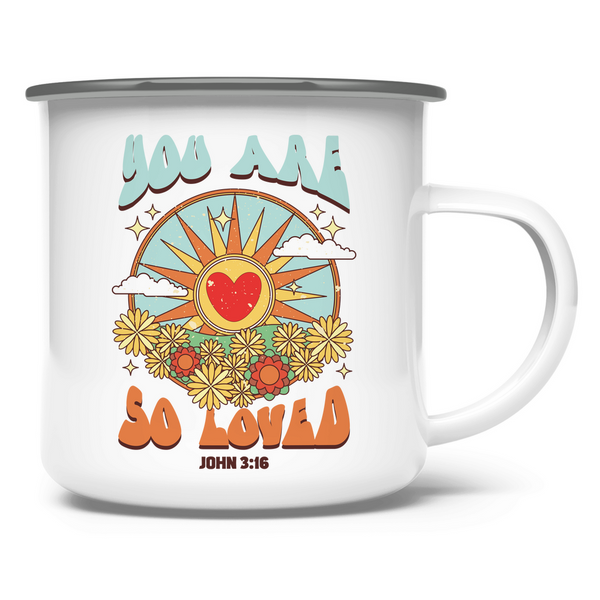 Emaille Tasse you are so loved john 3:16