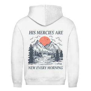 Herren Hoodie his marcies are new every morning