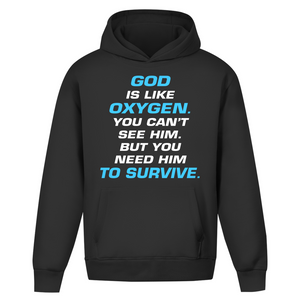 Oversize Hoodie Ohne Kordel god is like oxygen