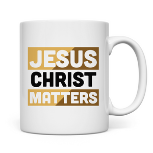 Tasse jesus christ matters