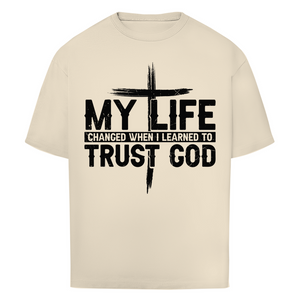 Oversize T-Shirt when i learned to trust god