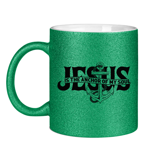 Glitzertasse jesus is the anchor of my soul segeln