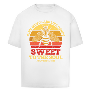 Oversize T-Shirt kind words are like honey proverbs 16:24