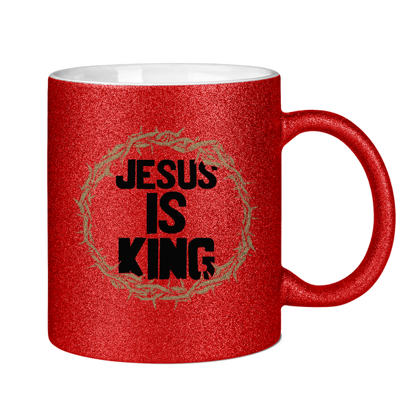 Glitzertasse jesus is king dornenkrone