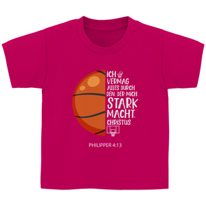 Kinder T-Shirt stark macht basketballer philipper 4.13