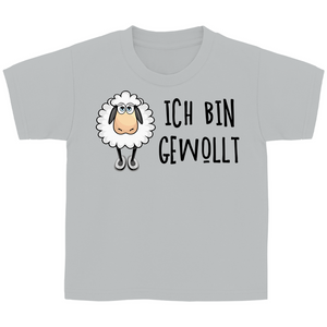 Kinder T-Shirt ich bin gewollt