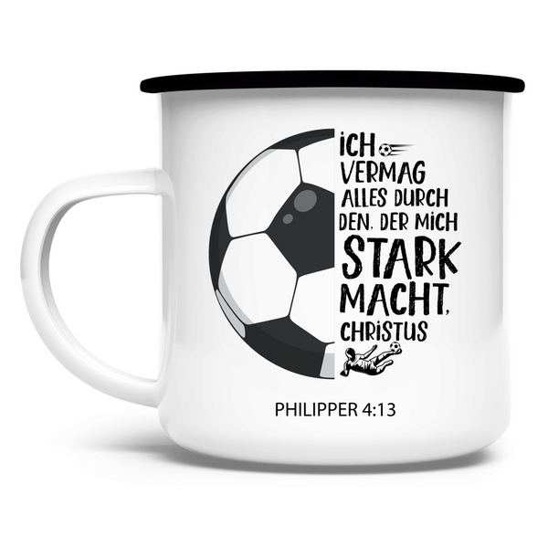 Emaille Tasse der mich stark macht philipper 4:13 fußballer