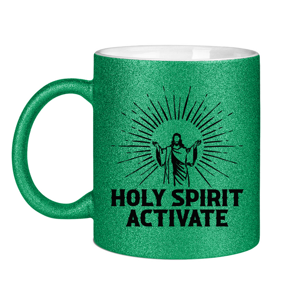 Glitzertasse holy spirit activate