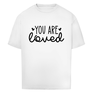Oversize T-Shirt you are loved