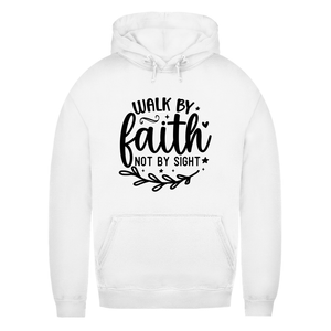 Damen Hoodie walk by faith not by sight