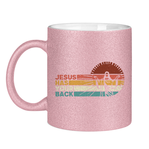 Glitzertasse jesus has your back