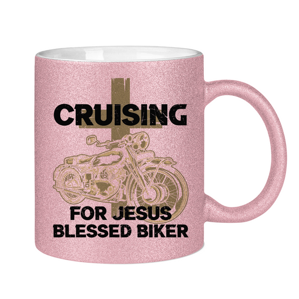 Glitzertasse cruising for jesus blessed biker