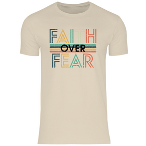 Herren T-Shirt faith over fear