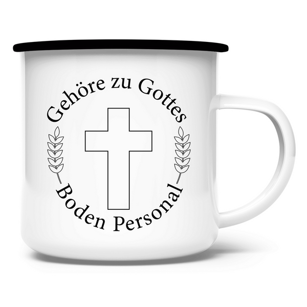 Emaille Tasse gehöre zu gottes boden personal