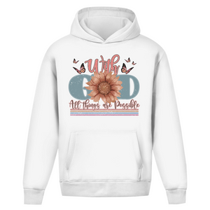 Oversize Hoodie Ohne Kordel with god all things are possible