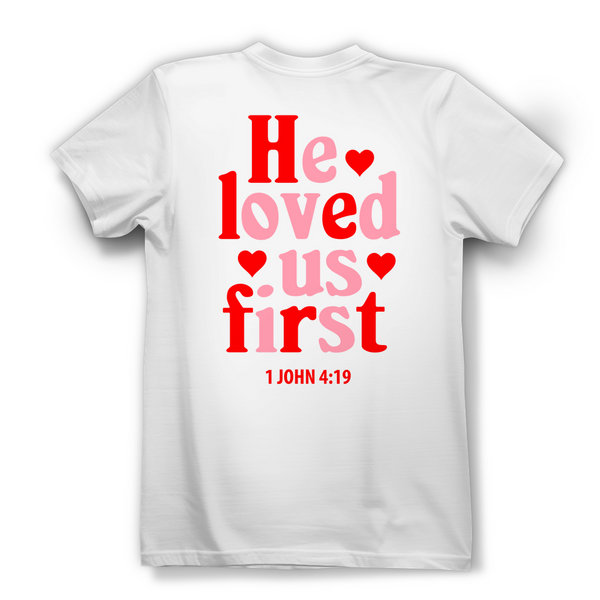 Damen Bio T-Shirt he loved us first 1 john 4:19