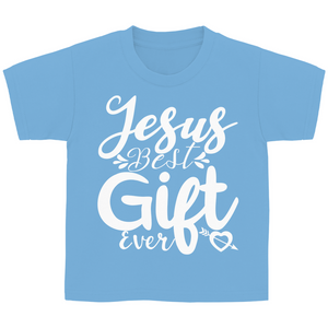 Kinder T-Shirt jesus best gift ever