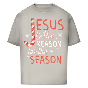 Oversize T-Shirt jesus is the reason for the season