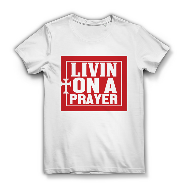 Damen Bio T-Shirt livin on a prayer