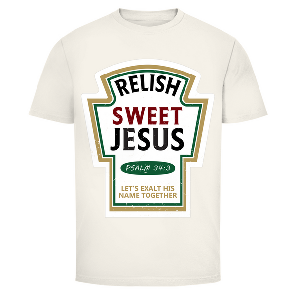 Herren T-Shirt relish sweet jesus psalm 34:3