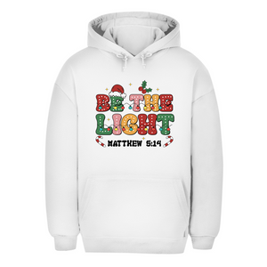 Unisex Oversize Hoodie be the light matthew 5:14