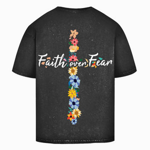 Oversize Washed T-Shirt faith over fear blumen kreuz