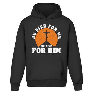 Oversize Hoodie Ohne Kordel he died for me