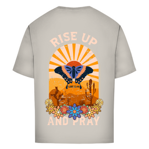 Oversize T-Shirt rise up and pray