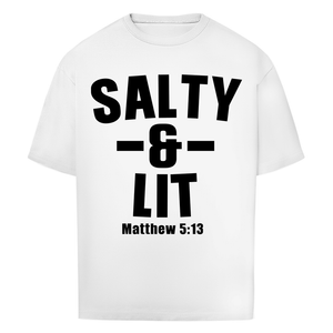 Oversize T-Shirt salty and lit matthew 5:13