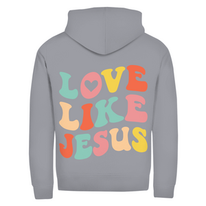 Zipper Hoodie love like jesus retro