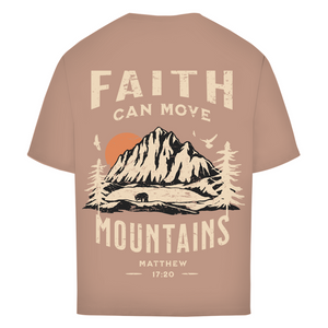 Oversize T-Shirt faith can move mountains matthew 17:20