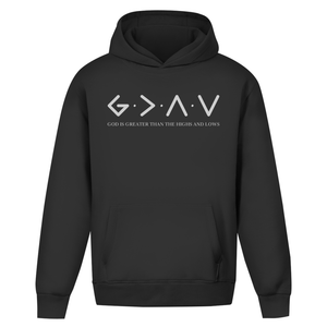 Oversize Hoodie Ohne Kordel god is greater than the highs and lows