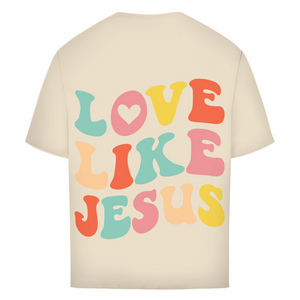 Oversize T-Shirt love like jesus retro