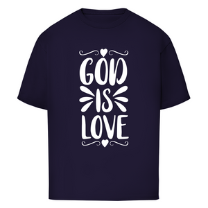 Oversize T-Shirt god is love